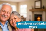 pensiones solidarias enero-febrero 2026, quién cobra, cómo inscribirse y días de pago